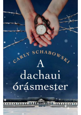 A dachaui órásmester