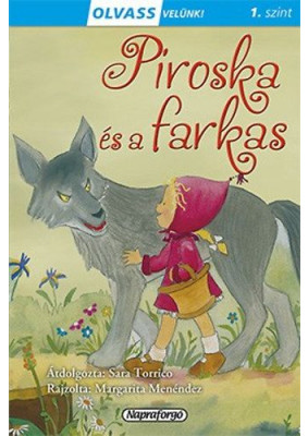 Olvass velünk! (1) - Piroska és a farkas