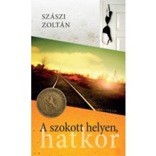 A szokott helyen, hatkor