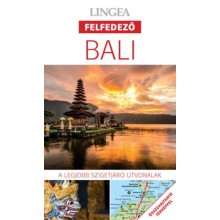Bali - A legjobb szigetjáró útvonalak