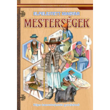 Elfelejtett magyar mesterségek - Képes ismeretterjesztés ...