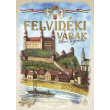Felvidéki várak titkos legendái - Falinaptár 2026