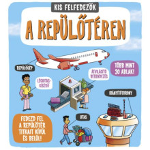 Kis felfedezők - A repülőtéren