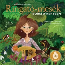 Ringató-mesék - Borsi a kertben - CD 