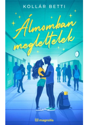 Álmomban megleltelek