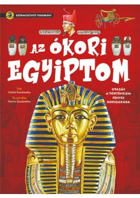 Szórakoztató tudomány - Az ókori Egyiptom