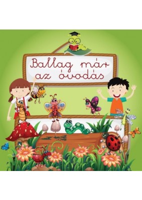 Ballag már az óvodás