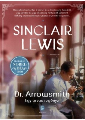 Dr. Arrowsmith - Egy orvos regénye