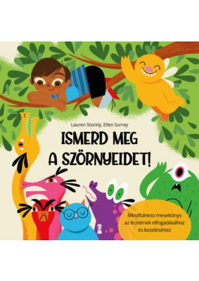 Ismerd meg a szörnyeidet!