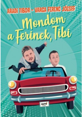 Mondom a Ferinek, Tibi