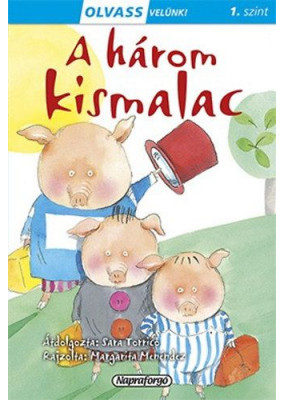 Olvass velünk! (1) - A három kismalac