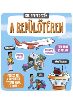 Kis felfedezők - A repülőtéren